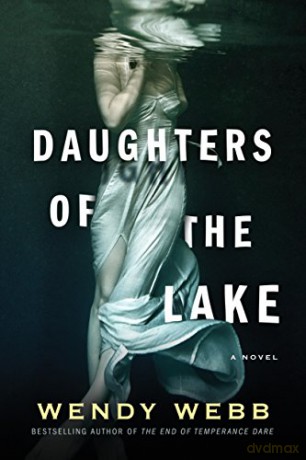 Daughters of the Lake - Wendy Webb [KSIĄŻKA]
