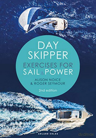 Day Skipper Exercises for Sail and Power - Roger Seymour [KSIĄŻKA]