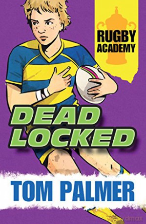Deadlocked (Rugby Academy 3) - Tom Palmer [KSIĄŻKA]