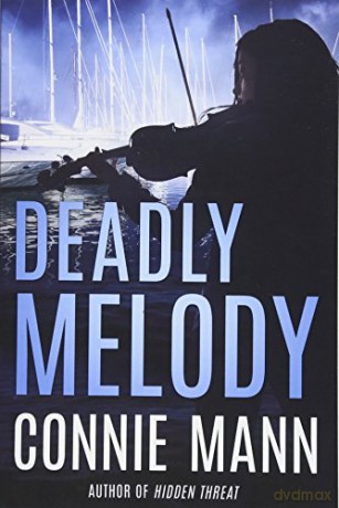Deadly Melody - Connie Mann [KSIĄŻKA]
