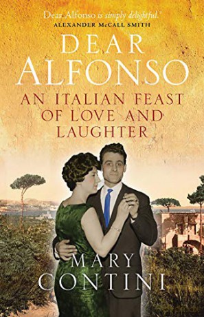 Dear Alfonso: An Italian Feast of Love and Laughter - Mary Contini [KSIĄŻKA]