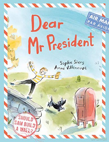 Dear Mr President - Sophie Siers [KSIĄŻKA]