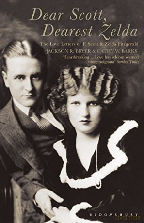 Dear Scott, Dearest Zelda: The Love Letters of F.Scott and Zelda Fitzgerald - F. Scott Fitzgerald [KSIĄŻKA]