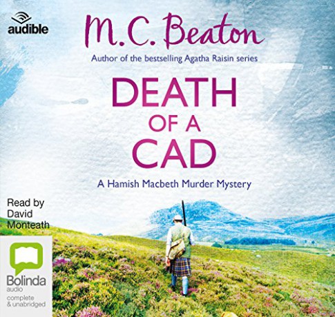 Death of a Cad: 2 (A Hamish Macbeth Murder Mystery) - M.C. Beaton [KSIĄŻKA]