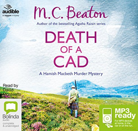 Death of a Cad: 2 (A Hamish Macbeth Murder Mystery) - M.C. Beaton [KSIĄŻKA]