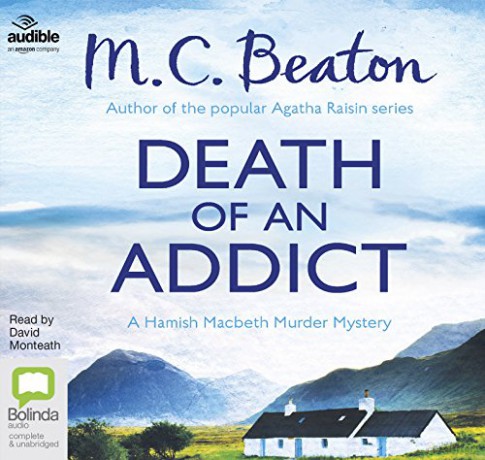 Death of an Addict: 15 (A Hamish Macbeth Murder Mystery) - M.C. Beaton [KSIĄŻKA]