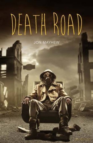 Death Road (Teen Reads) - Jon Mayhew [KSIĄŻKA]