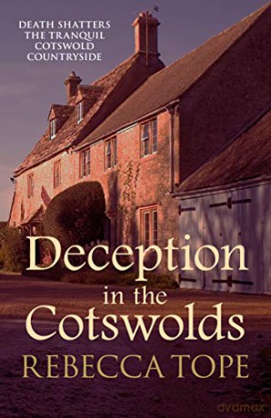 Deception in the Cotswolds: 9 (Cotswold Mysteries) - Rebecca Tope [KSIĄŻKA]