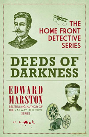 Deeds of Darkness: 4 (Home Front Detective) - Edward Marston [KSIĄŻKA]