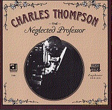 Sir Charles Thompson: The Neglected Proffesor [CD]