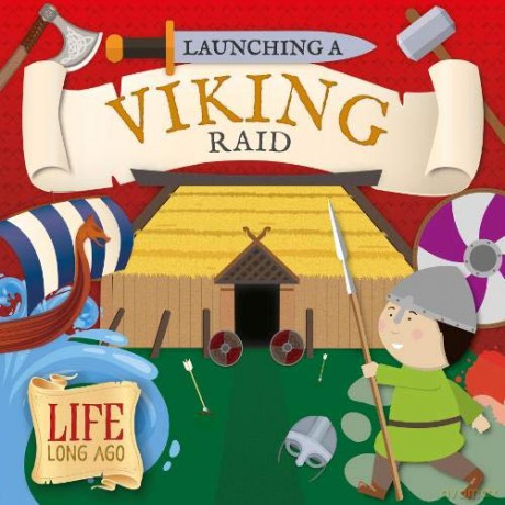 Defending a Viking Settlement (Life Long Ago) - Robin Twiddy [KSIĄŻKA]