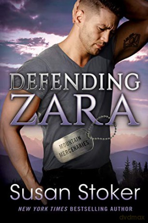 Defending Zara: 6 (Mountain Mercenaries) - Susan Stoker [KSIĄŻKA]