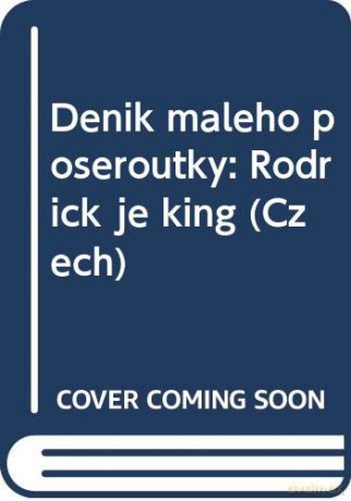 Denk Malho Poseroutky 2 Rodrick Je King (Czech) - Jeff Kinney [KSIĄŻKA]