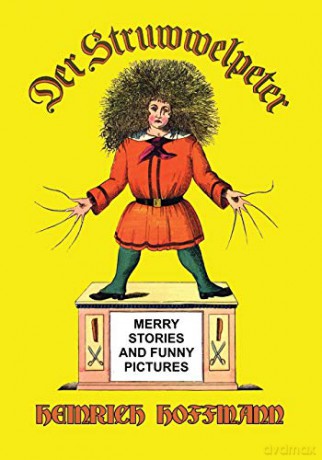 Der Struwwelpeter (English) - Heinrich Hoffmann [KSIĄŻKA]
