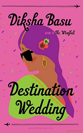 Destination Wedding - Diksha Basu [KSIĄŻKA]