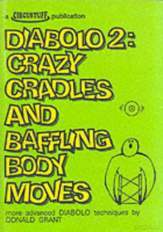 Diabolo 2: Crazy Cradles and Baffling Body Moves - Donald Grant [KSIĄŻKA]