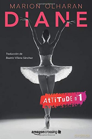 Diane: 1 (Attitude) - Marion Olharan [KSIĄŻKA]