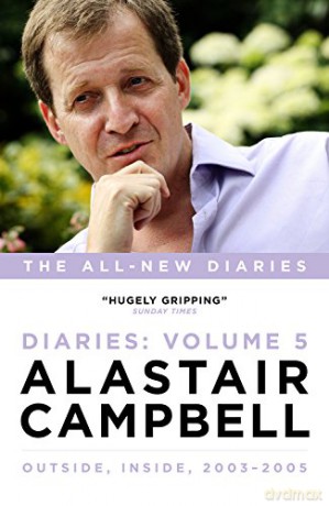 Diaries Volume 5: Outside, Inside, 2003-2005 (Alastair Campbell Diaries 5) - Alastair Campbell [KSIĄŻKA]