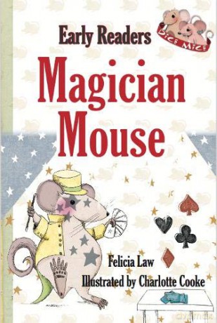 Dice Mice Readers: Magician Mouse - Felicia Law [KSIĄŻKA]