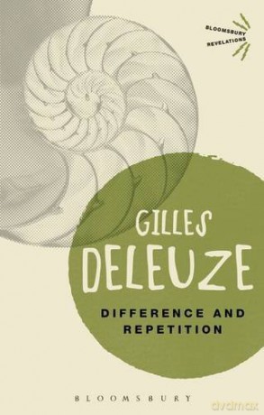Difference and Repetition (Bloomsbury Revelations) - Gilles Deleuze [KSIĄŻKA]