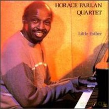 Horace Parlan Quartet: Little Esther [CD]