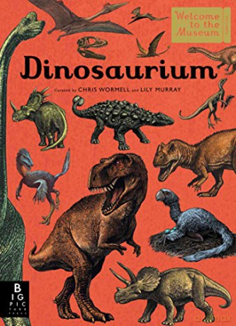 Dinosaurium (Welcome To The Museum) - Chris Wormell [KSIĄŻKA]