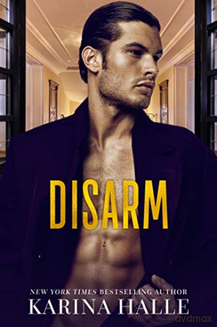 Disarm: 2 (The Dumonts) - Karina Halle [KSIĄŻKA]