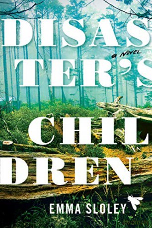 Disaster's Children: A Novel - Emma Sloley [KSIĄŻKA]
