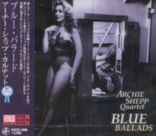 Archie Shepp Quartet: Blue Ballads [CD]