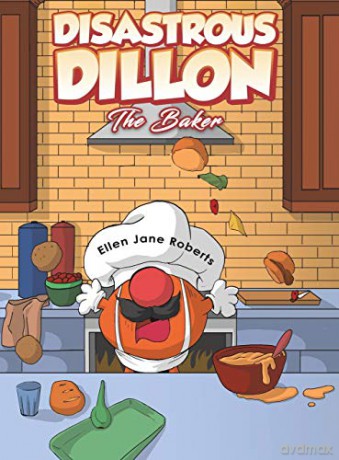 Disastrous Dillon:The Baker - Ellen Jane Roberts [KSIĄŻKA]