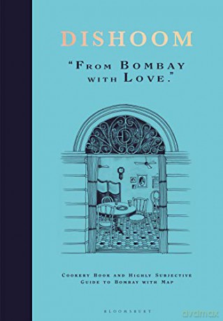 Dishoom: The first ever cookbook from the much-loved Indian restaurant - Shamil Thakrar [KSIĄŻKA]