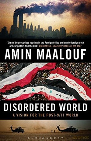 Disordered World: A Vision for the Post-9/11 World - Amin Maalouf [KSIĄŻKA]