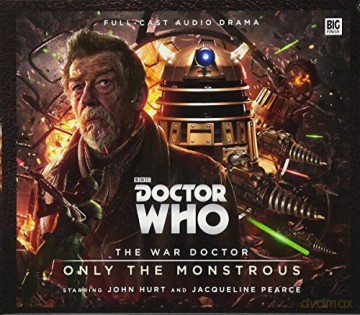 Doctor Who - The War Doctor 1: Only the Monstrous - Nicholas Briggs [KSIĄŻKA]