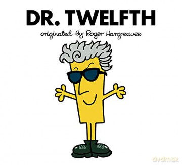 Doctor Who: Dr. Twelfth (Roger Hargreaves) (Roger Hargreaves Doctor Who) - Adam Hargreaves [KSIĄŻKA]