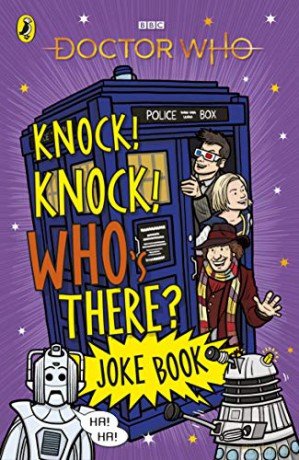 Doctor Who: Knock! Knock! Who's There Joke Book (Doctor Who Joke Book) - Children's Books Bbc [KSIĄŻKA]