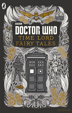 Doctor Who: Time Lord Fairy Tales [KOMIKS]
