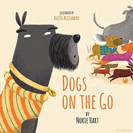 Dogs on the Go - Norie Hart [KSIĄŻKA]