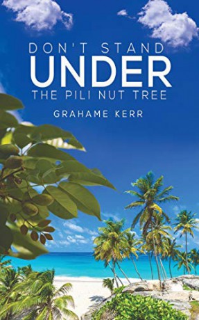 Don't Stand Under the Pili Nut Tree - Grahame Kerr [KSIĄŻKA]