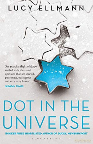 Dot in the Universe - Lucy Ellmann [KSIĄŻKA]