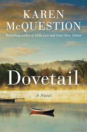 Dovetail: A Novel - Karen McQuestion [KSIĄŻKA]