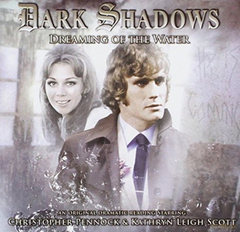 Dreaming of the Water (Dark Shadows) - Kymberly Ashman [KSIĄŻKA]