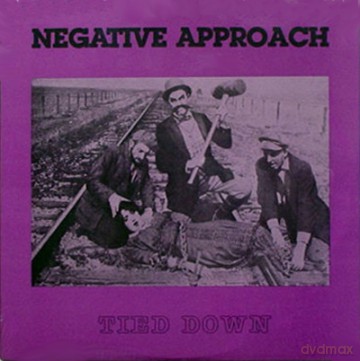 Negative Approach: Tied Down [Winyl]