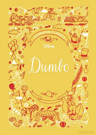 Dumbo (Disney Animated Classics) [KSIĄŻKA]