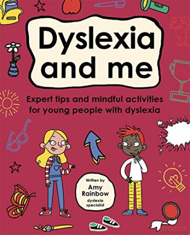 Dyslexia and Me (Mindful Kids) - Amy Rainbow [KSIĄŻKA]