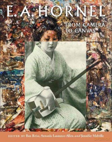 E.A. Hornel: From Camera to Canvas - Ben Reiss [KSIĄŻKA]