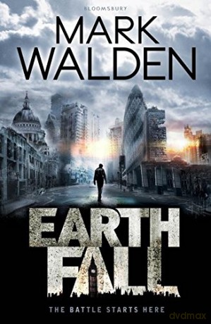 Earthfall (Earthfall 1) - Mark Walden [KSIĄŻKA]