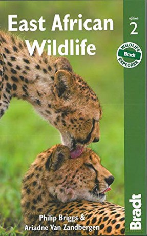 East African Wildlife: A Visitor's Guide (Bradt Travel Guides (Wildlife Guides)) - Philip Briggs [KSIĄŻKA]