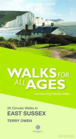East Sussex Walks for all Ages - Bradwell Books [KSIĄŻKA]
