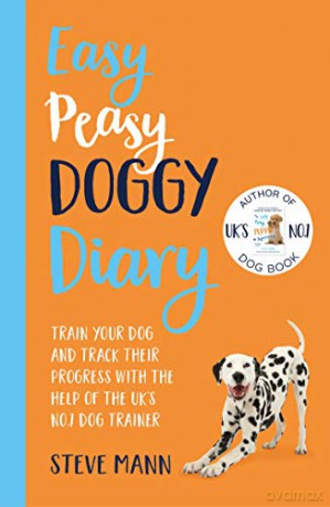 Easy Peasy Doggy Diary: The perfect gift for dog lovers this Christmas! - Steve Mann [KSIĄŻKA]