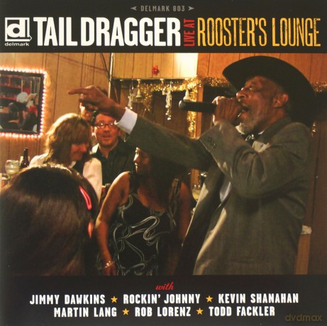 Tail Dragger: Live at Rooster's Lounge [CD]